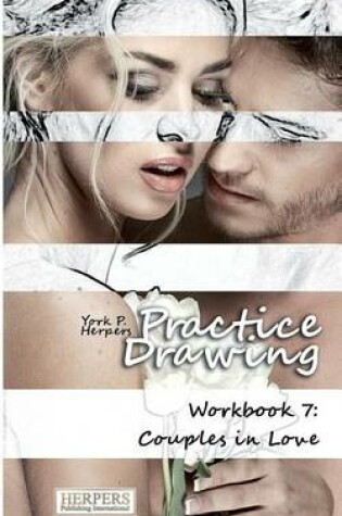 Cover of Practice Drawing - Workbook 7