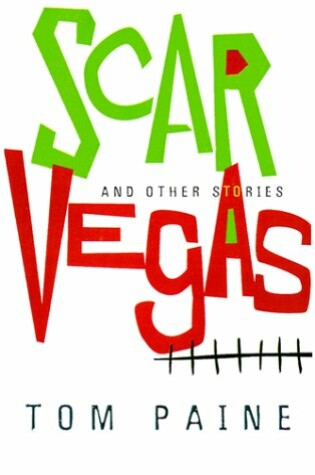 Cover of "Scar Vegas" and Other Stories