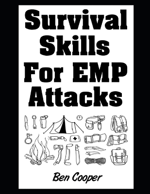 Cover of Survival Skills For EMP Attacks