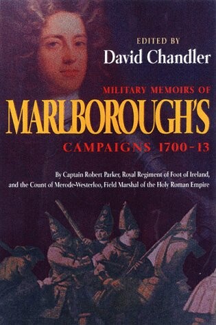 Cover of Military Memoirs of Marlborough's Campaigns, 1702-12