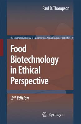 Book cover for Food Biotechnology in Ethical Perspective