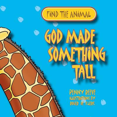 Book cover for God Made Something Tall