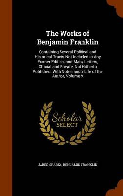 Book cover for The Works of Benjamin Franklin