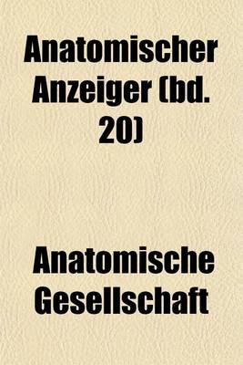 Book cover for Anatomischer Anzeiger (Bd. 20)