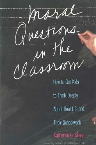 Cover of Moral Questions in the Classroom