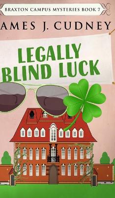 Book cover for Legally Blind Luck