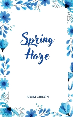 Book cover for Spring Haze