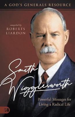 Book cover for Smith Wigglesworth: Powerful Messages