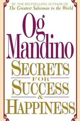 Cover of Secrets for Success and Happiness