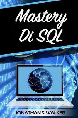 Book cover for Mastery Di SQL