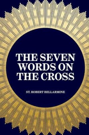 Cover of The Seven Words on the Cross