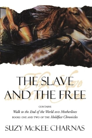Cover of The Slave and the Free