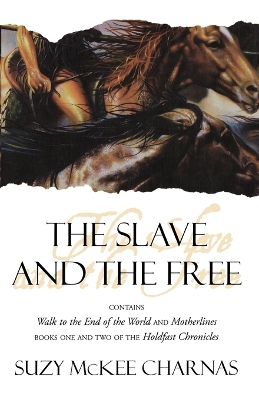 Book cover for The Slave and the Free