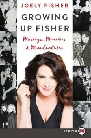 Cover of Growing Up Fisher [Large Print]