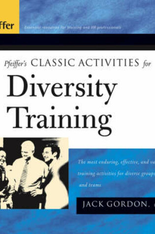 Cover of Pfeiffer's Classic Activities for Diversity Training