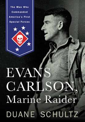 Book cover for Evans Carlson, Marine Raider