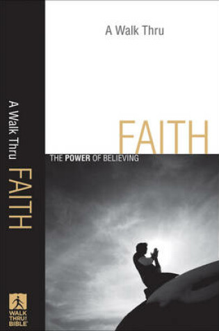 Cover of A Walk Thru Faith