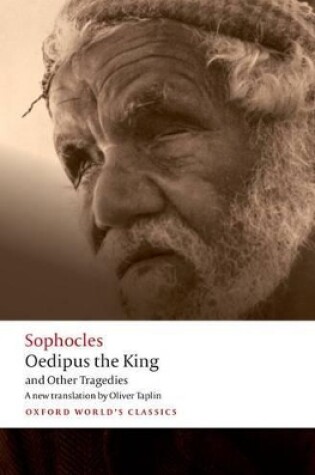 Cover of Oedipus the King and Other Tragedies