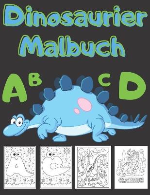 Book cover for Malbuch Dinosauriern ABCD