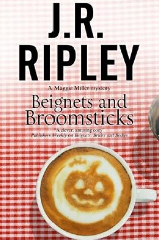 Cover of Beignets and Broomsticks