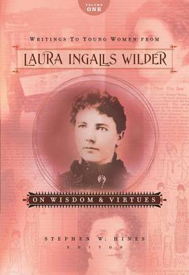 Book cover for Writings to Young Women from Laura Ingalls Wilder - Volume One