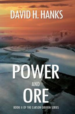 Cover of Power and Ore