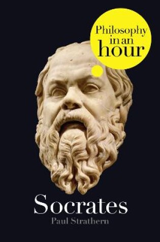 Cover of Socrates: Philosophy in an Hour