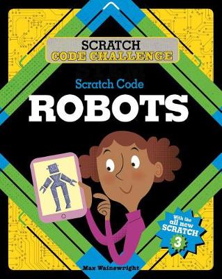 Book cover for Scratch Code Robots