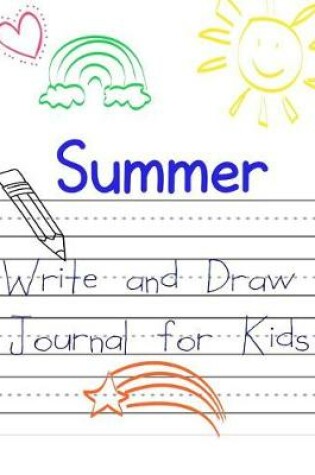 Cover of Summer Write and Draw Journal for Kids