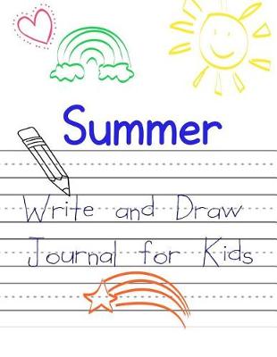 Book cover for Summer Write and Draw Journal for Kids