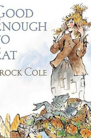 Cover of Good Enough to Eat