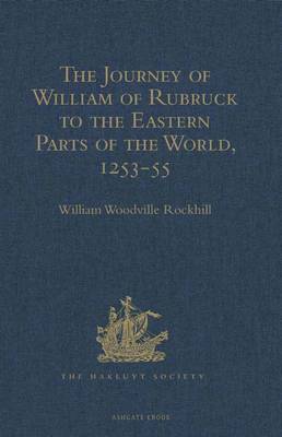 Cover of The Journey of William of Rubruck to the Eastern Parts of the World, 1253-55