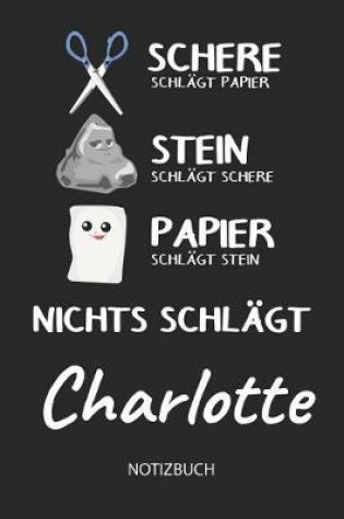 Cover of Nichts schlagt - Charlotte - Notizbuch