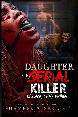 Book cover for Daughter of a Serial Killer