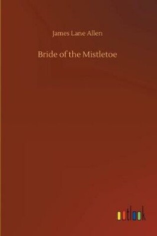 Cover of Bride of the Mistletoe