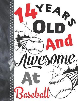 Book cover for 14 Years Old and Awesome at Baseball