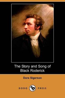 Book cover for The Story and Song of Black Roderick (Dodo Press)