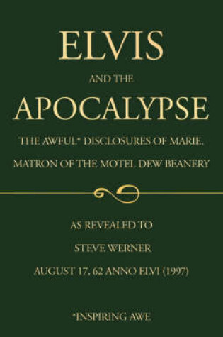 Cover of Elvis and the Apocalypse