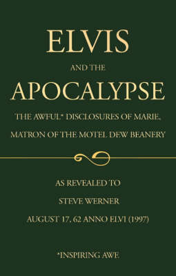 Book cover for Elvis and the Apocalypse