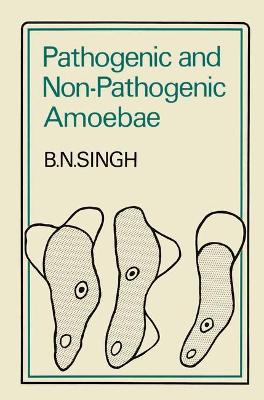 Book cover for Pathogenic and Non-Pathogenic Amoebae