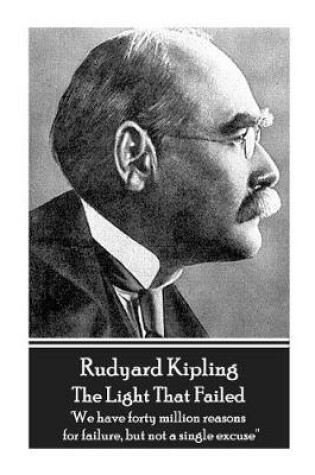 Cover of Rudyard Kipling - The Light That Failed
