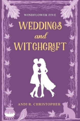 Cover of Weddings and Witchcraft