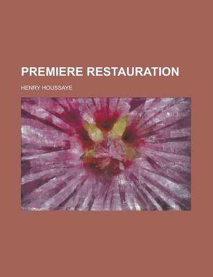 Book cover for Premiere Restauration