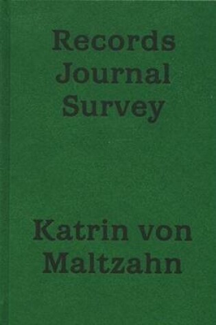 Cover of Katrin Von Maltzahn: Records Journal Survey