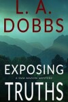 Book cover for Exposing Truths