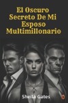 Book cover for El Oscuro Secreto De Mi Esposo Multimillonario Volumen 5