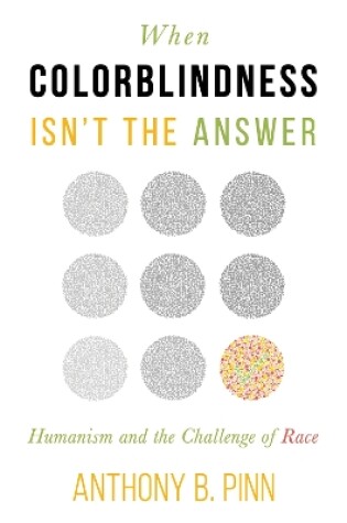 Cover of When Colorblindness Isn't the Answer