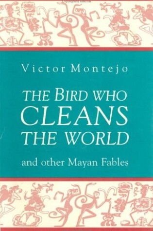 Cover of The Bird Who Cleans the World