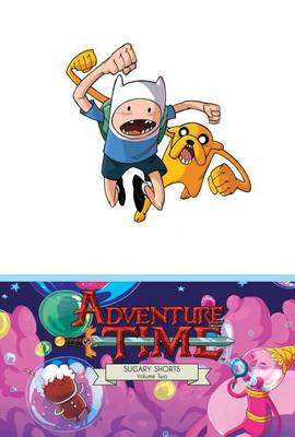 Book cover for Adventure Time: Sugary Shorts