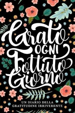 Cover of Grato ogni fottuto giorno